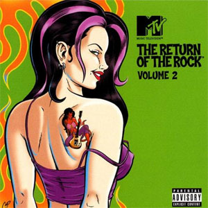 MTV's Return of the Rock; Vol 2
