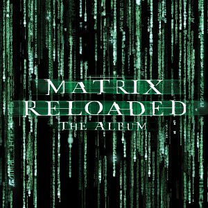 The Matrix Reloaded